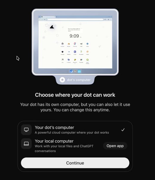 Choose where your dot can work: Your dot's computer is ticked, Your local computer has an Open app button, and Continue is underneath