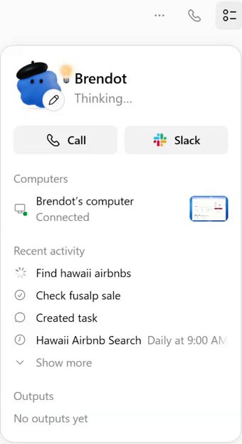 A dot's profile panel: the name Brendot with the status Thinking..., Call and Slack buttons, Computers, then Recent activity with four rows, a Show more link, and Outputs with the line No outputs yet