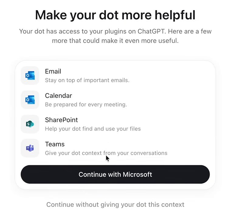 The setup screen Make your dot more helpful, with four rows: Email, Calendar, SharePoint and Teams. Teams reads: Give your dot context from your conversations. Below them, a Continue with Microsoft button